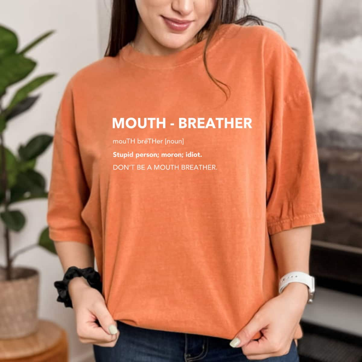 Mouth Breather Be Brave T-Shirt