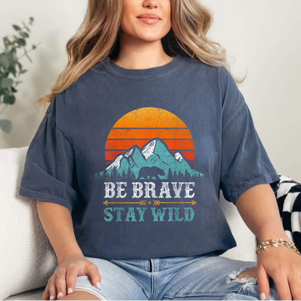 Be Brave Stay Wild Mountain T-Shirt