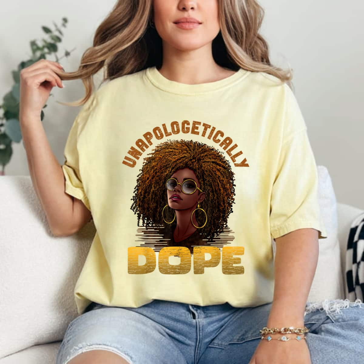 Unapologetically Dope Women Empowered T-Shirt