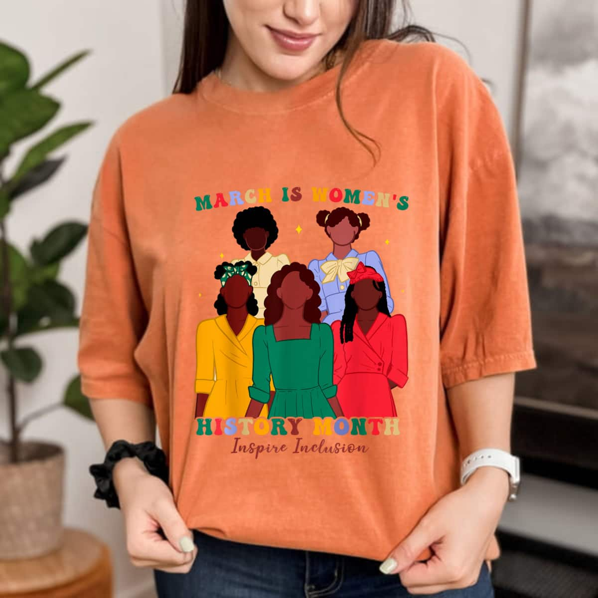 March Is Womens History Month Inspire Inclusion Empowered T-Shirt