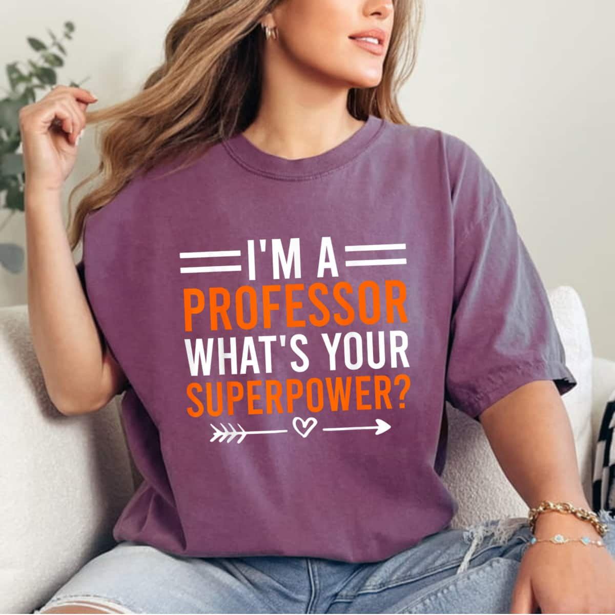 I'm A Professor What's Your Superpower Empowered T-Shirt