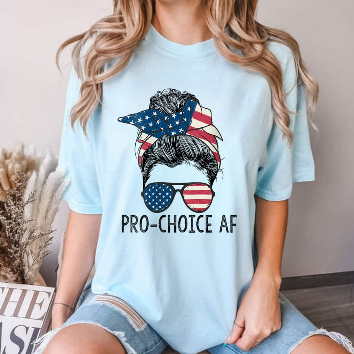 Cool Girl Pro Choice US Flag Feminist AF T-Shirt