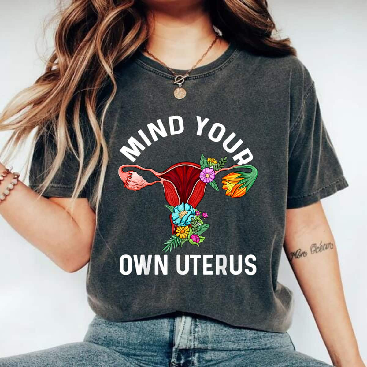 Floral Hysterectomy Mind Your Own Uterus T-Shirt