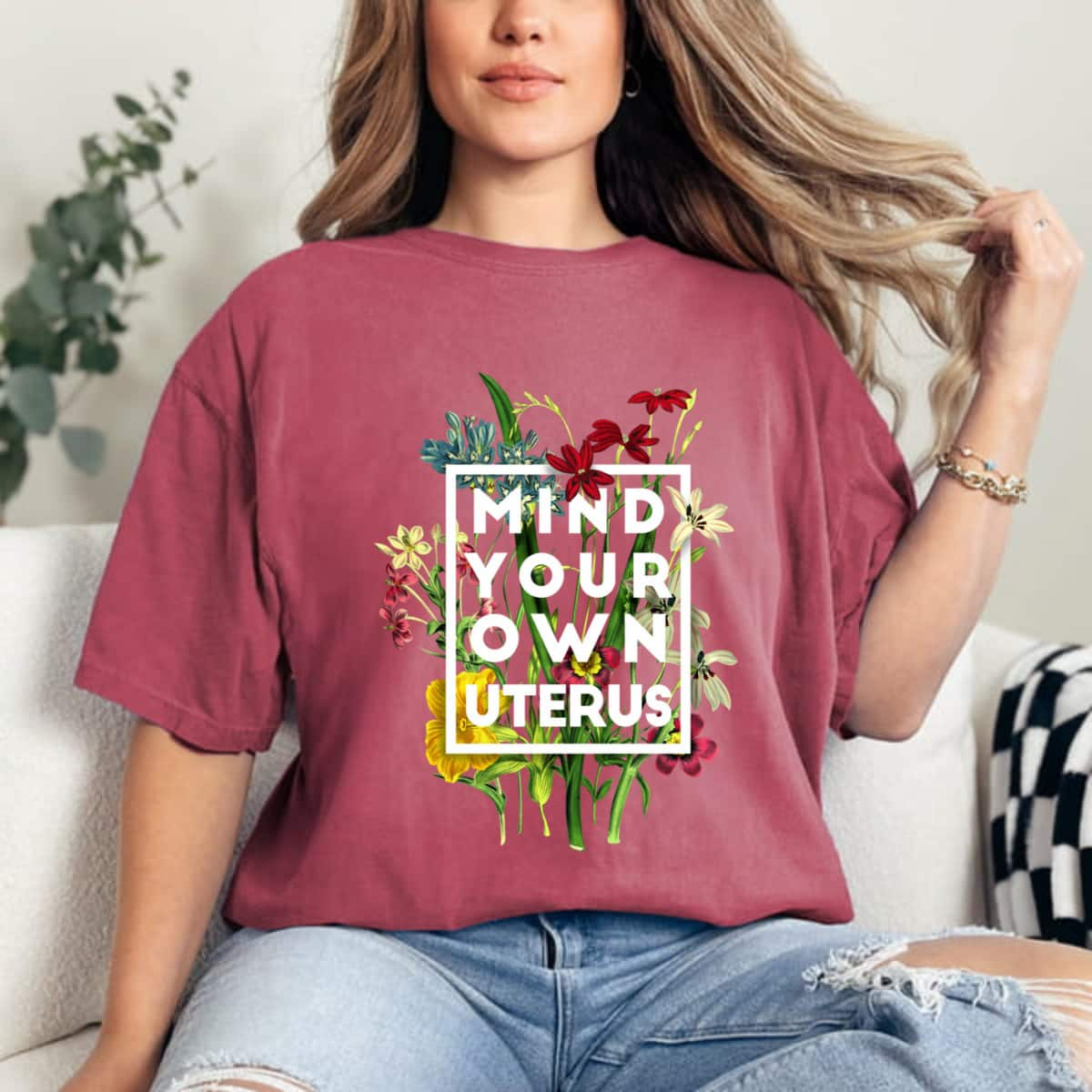 Beautiful Floral Mind Your Own Uterus T-Shirt