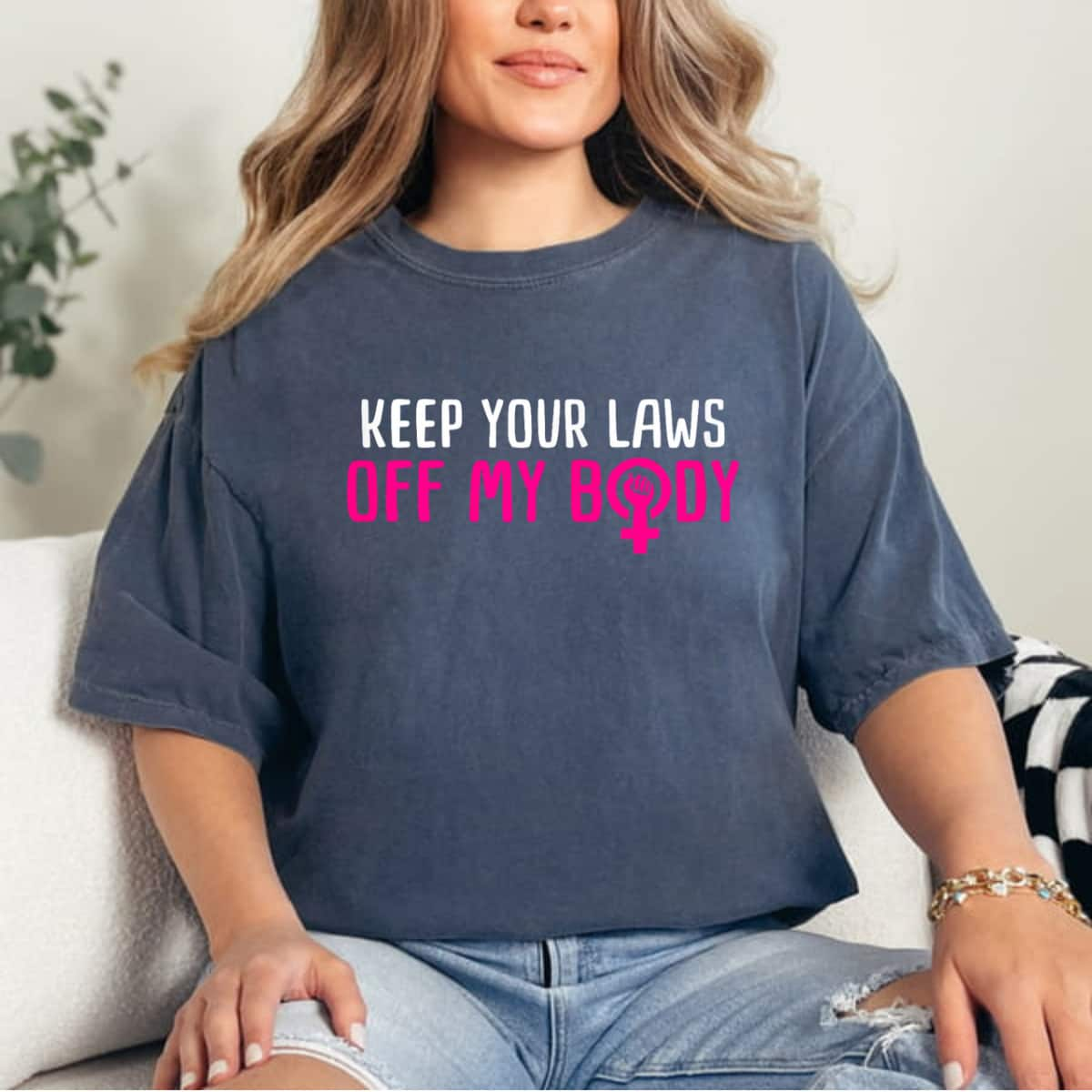 Keep Your Laws Off My Body Feminist Mind Your Own Uterus T-Shirt