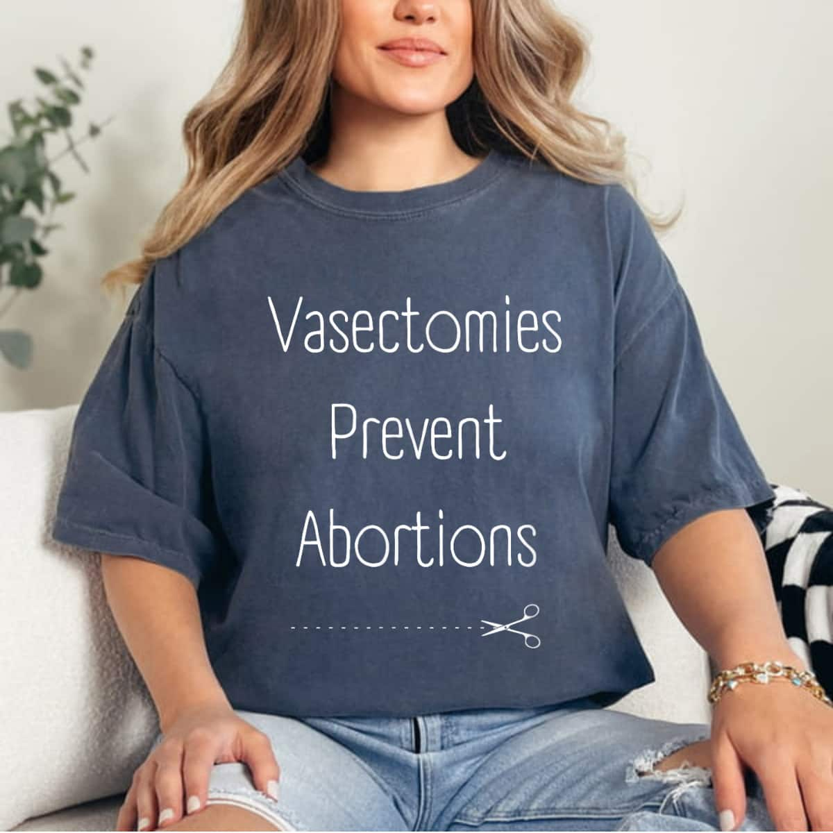 Vasectomies Prevent Abortion Mind Your Own Uterus T-Shirt