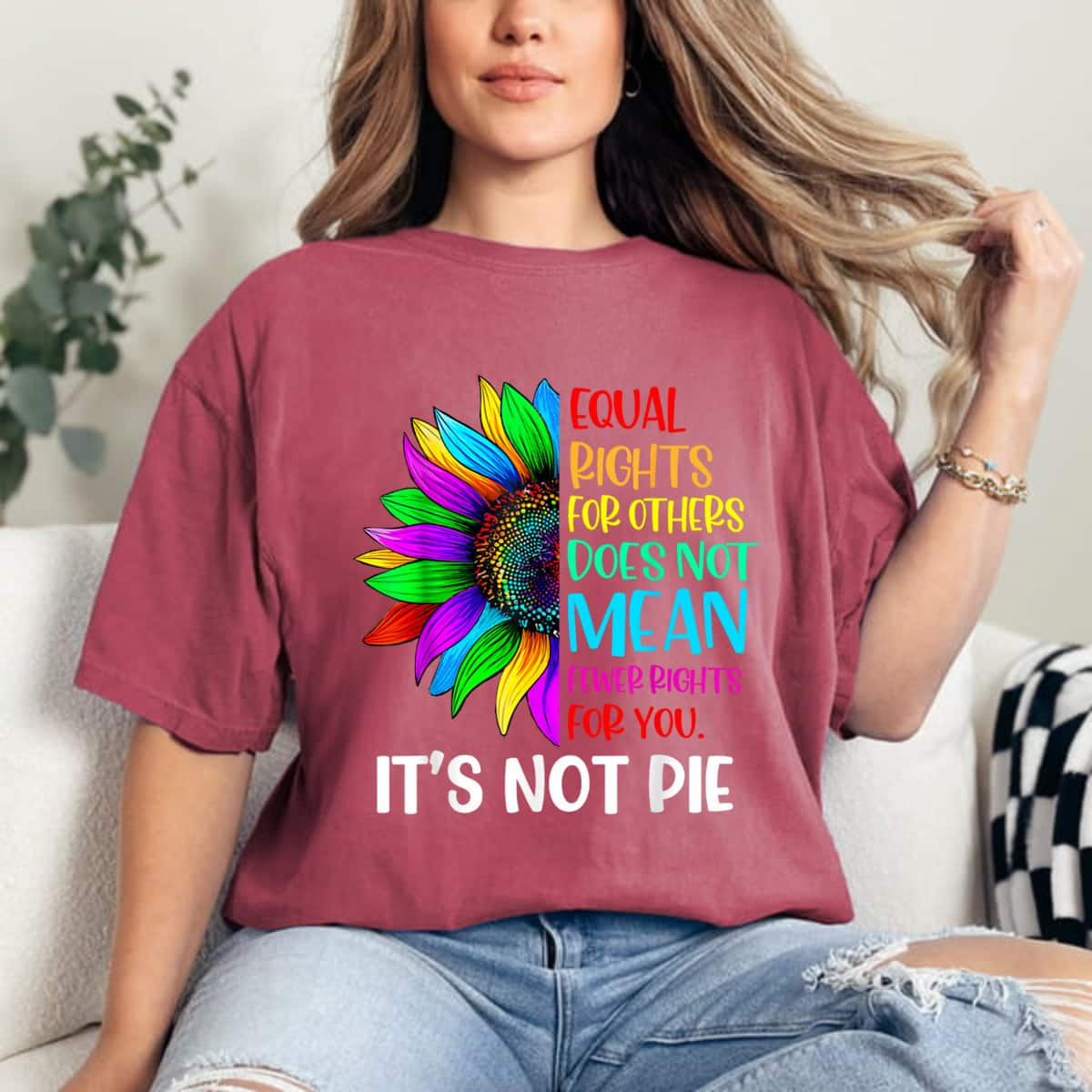 Equal Rights For All It's Not Pie LGBT Pride Sunflower T-Shirt