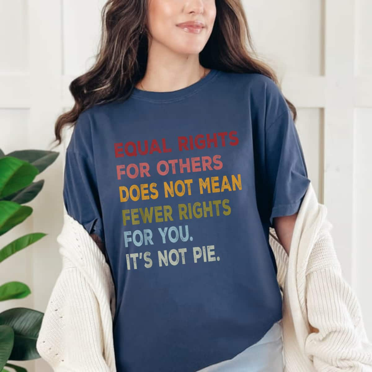 Retro Vintage Quote Equal Rights Does Not Mean Fewer Rights For You T-Shirt