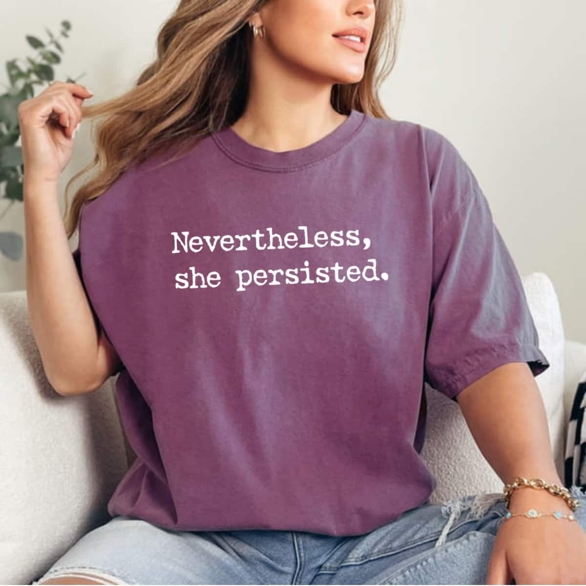 Cool Nevertheless, She Persisted Gift For Feminism T-Shirt