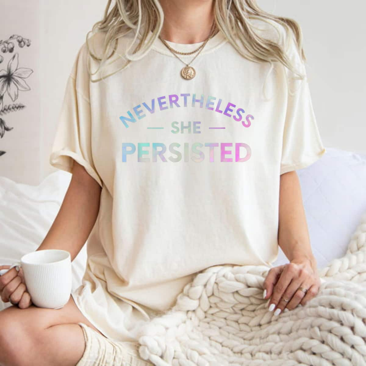 Inspirational Feminist Nevertheless She Persisted T-Shirt