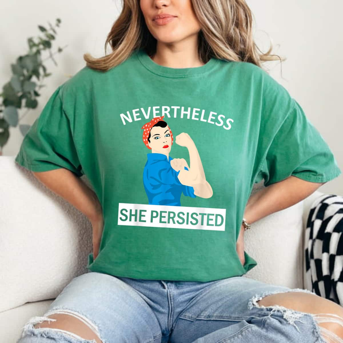 Powerful Women Nevertheless She Persisted T-Shirt