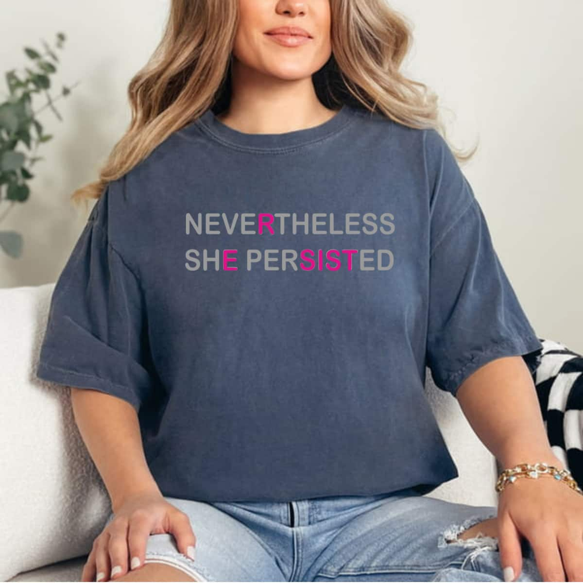 Nevertheless She Persisted Pink Letters T-Shirt