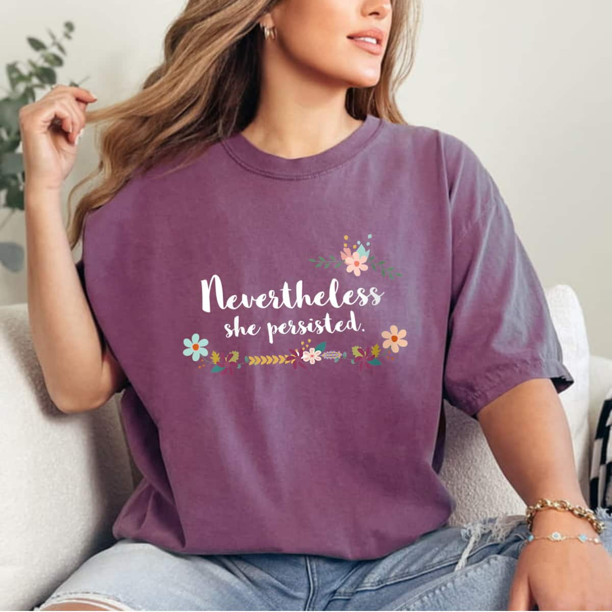 Cute Floral Motivational Nevertheless She Persisted T-Shirt