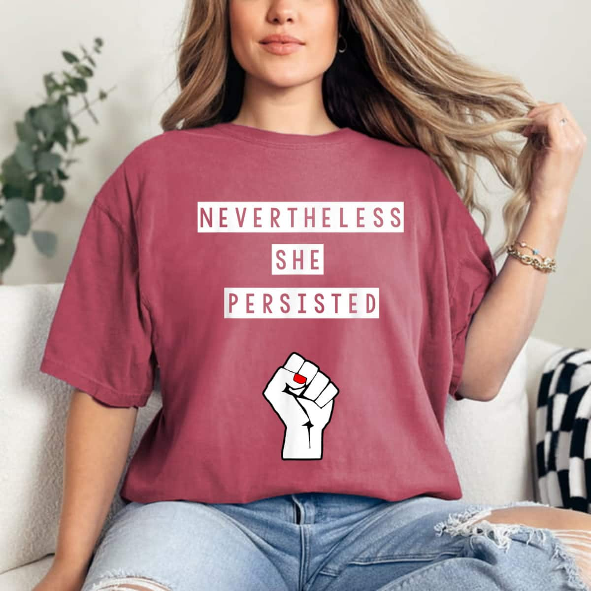 Nevertheless She Persisted Support Strong Women T-Shirt