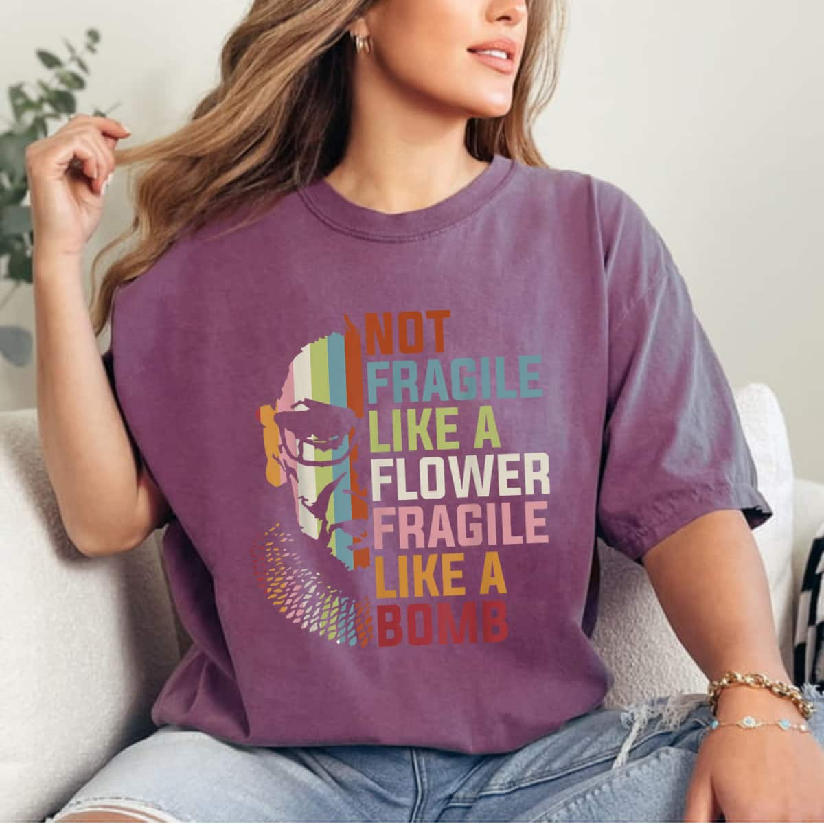 Not Fragile Like A Flower But A Bomb Ruth Bader RBG Feminism T-Shirt