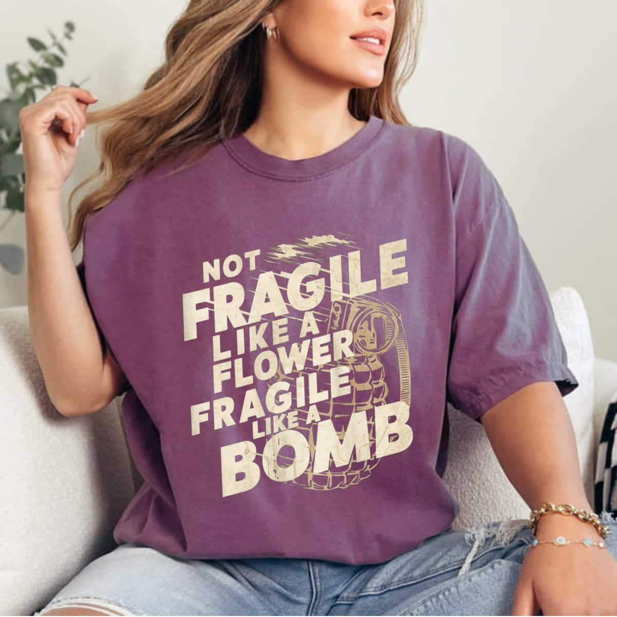 Womens Not Fragile Like A Flower Fragile Like A Bomb Vintage T-Shirt