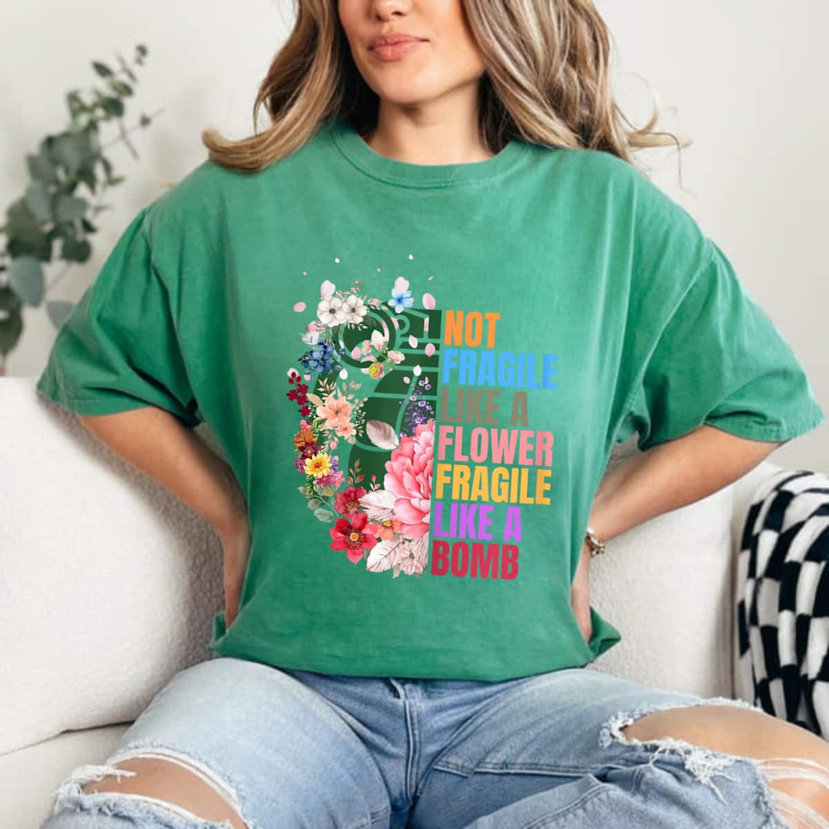 Funny Not Fragile Like A Flower Fragile Like A Bomb Inspirational Graphics T-Shirt