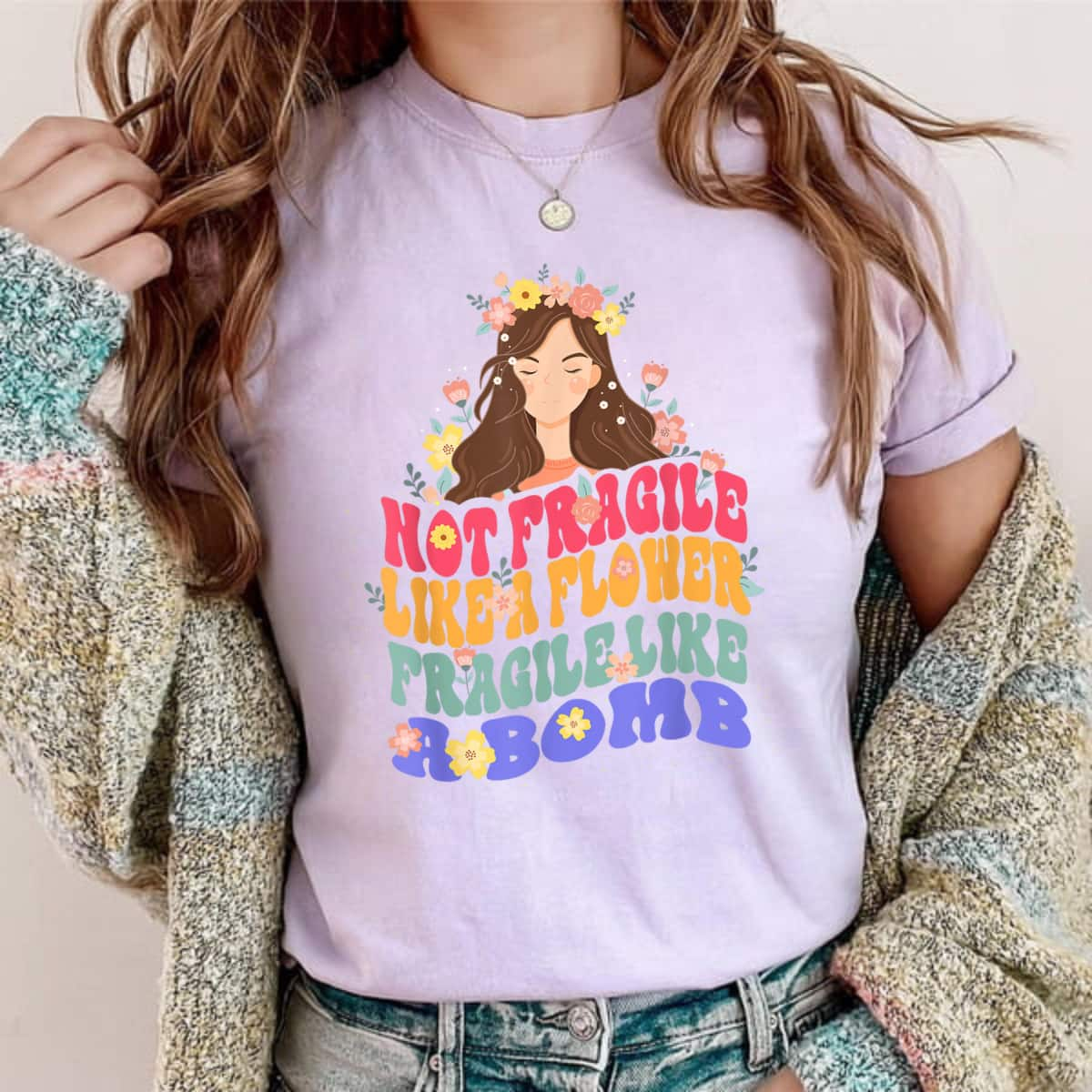 Natural Women Not Fragile Like A Flower Fragile Like A Bomb T-Shirt