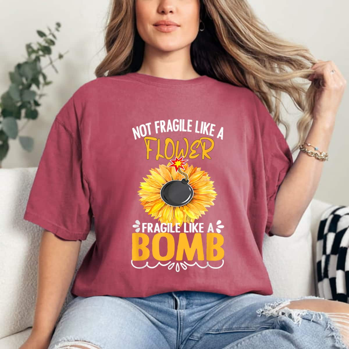 Not Fragile Like A Flower, Fragile Like A Bomb T-Shirt