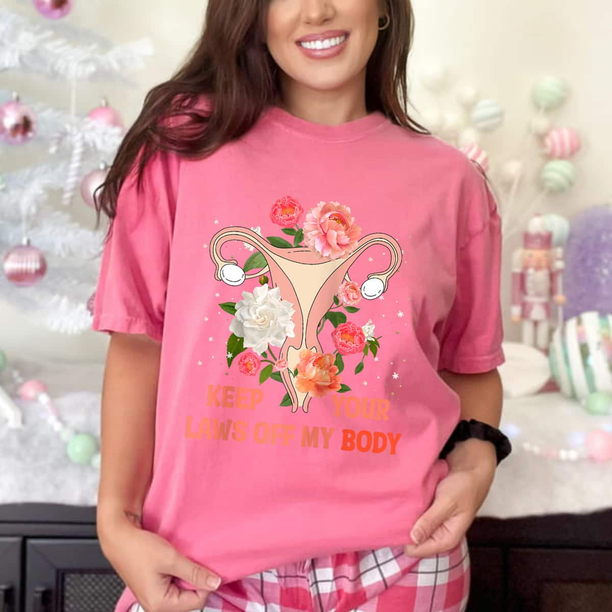 Keep Your Laws Off My Body Pro Choice Right Floral Uterus T-Shirt