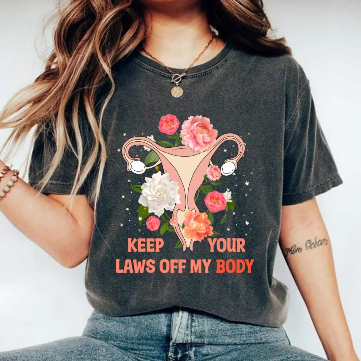 Keep Your Laws Off My Body Uterus Floral Pro Choice Right T-Shirt