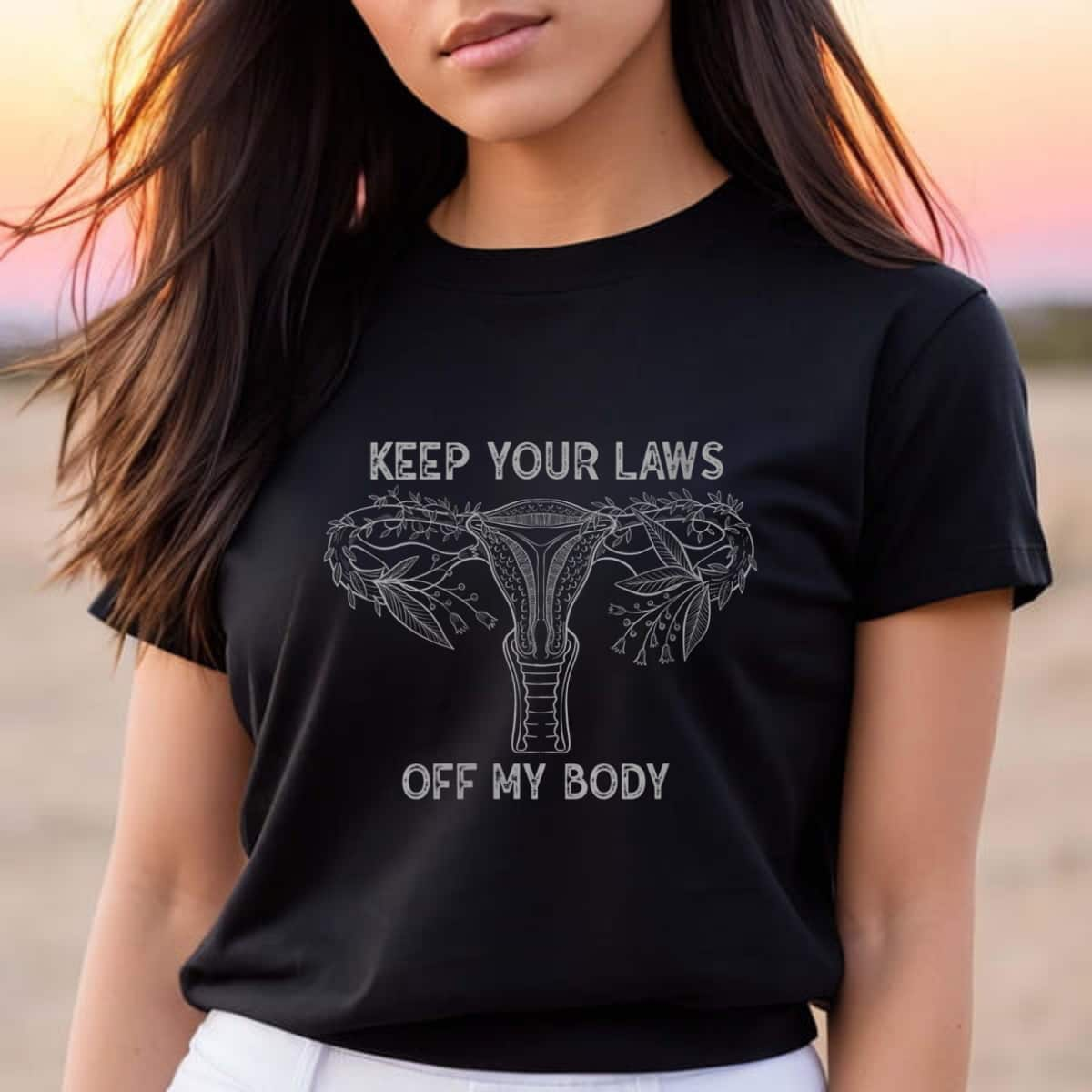 Keep Your Laws Off My Body Pro Choice Feminist Uterus T-Shirt