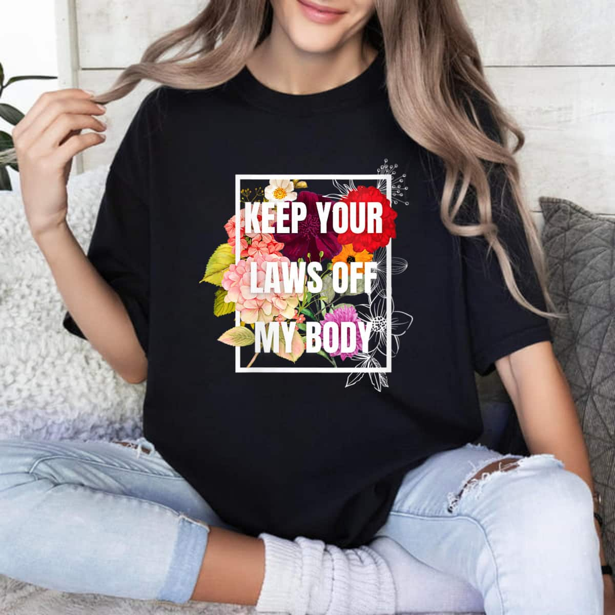 Keep Your Laws Off My Body Floral T-Shirt