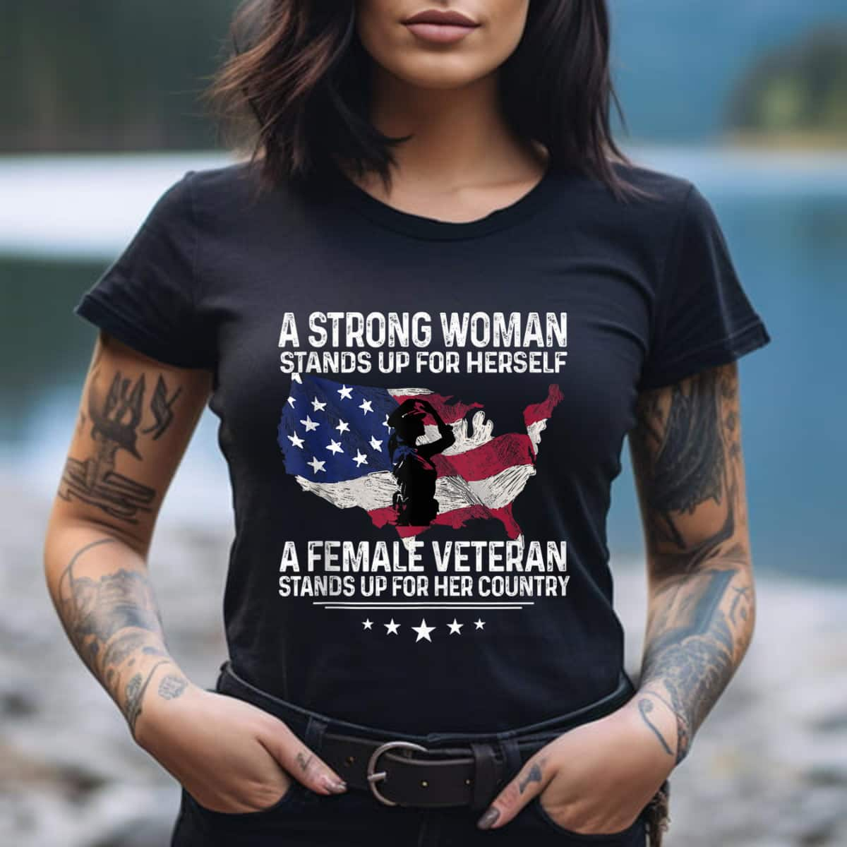 A Strong Woman Stands Up For Herself Veteran Flag T-Shirt