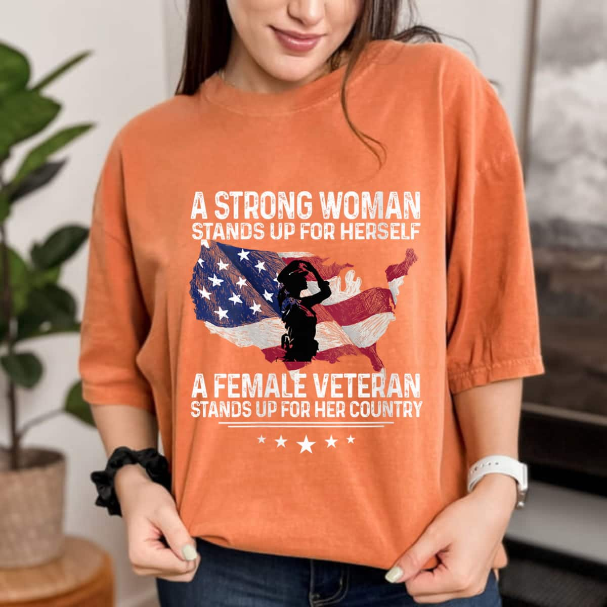 A Strong Woman Stands Up For Herself For Her Country T-Shirt