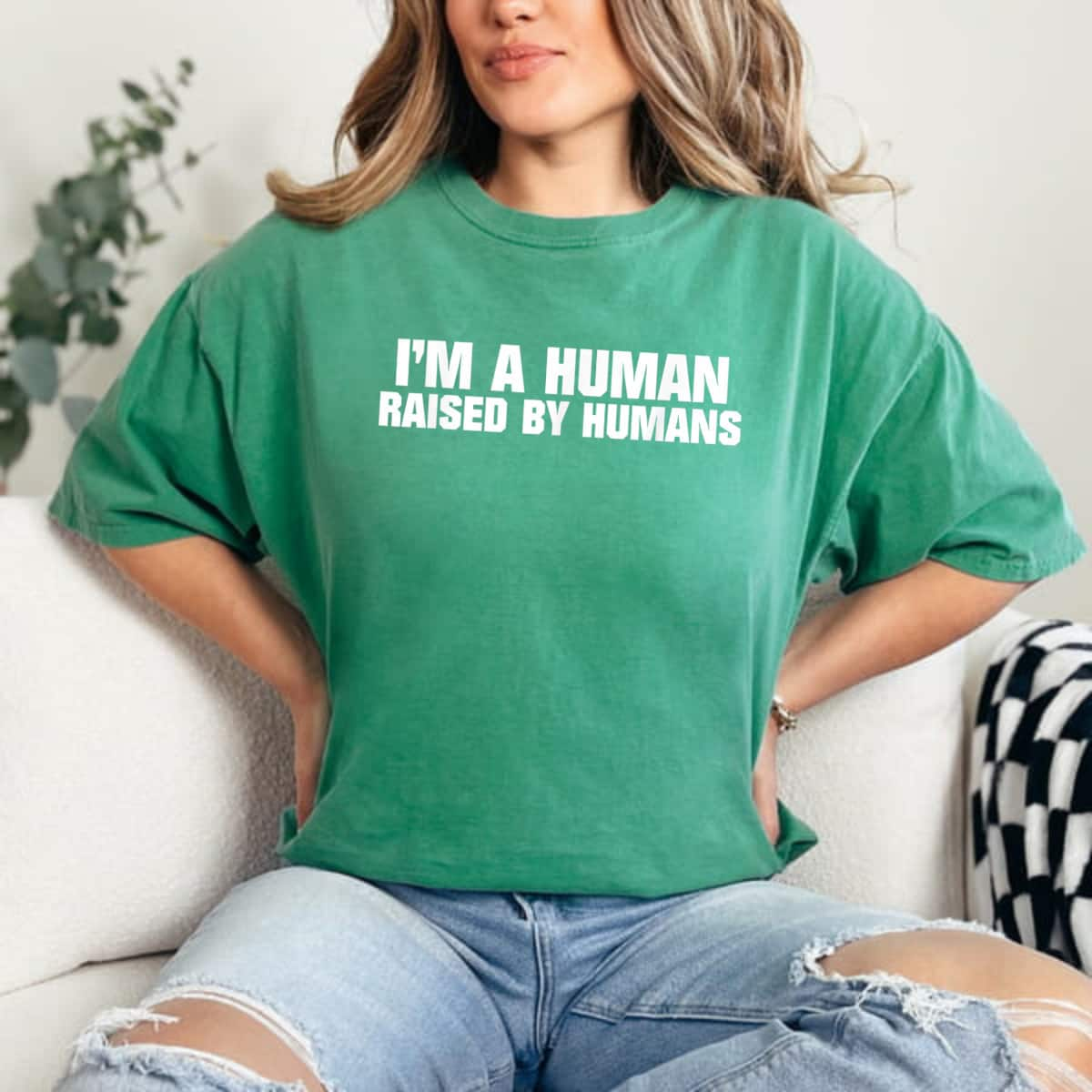 I'm A Human Raised By Humans Funny Quotes T-Shirt