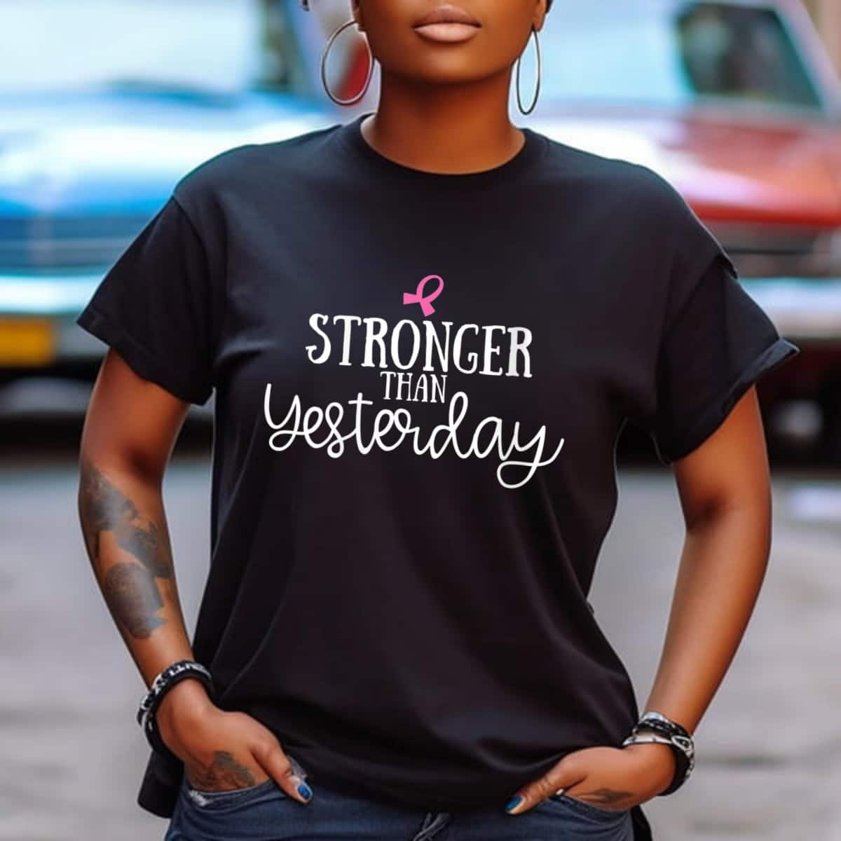 Stronger Than Yesterday T-Shirt