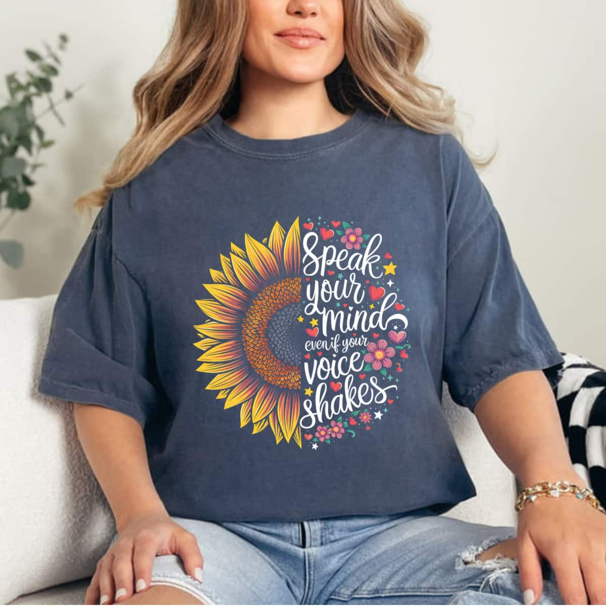 Trending Speak Your Mind Even If Your Voice Shakes Sunflower T-Shirt