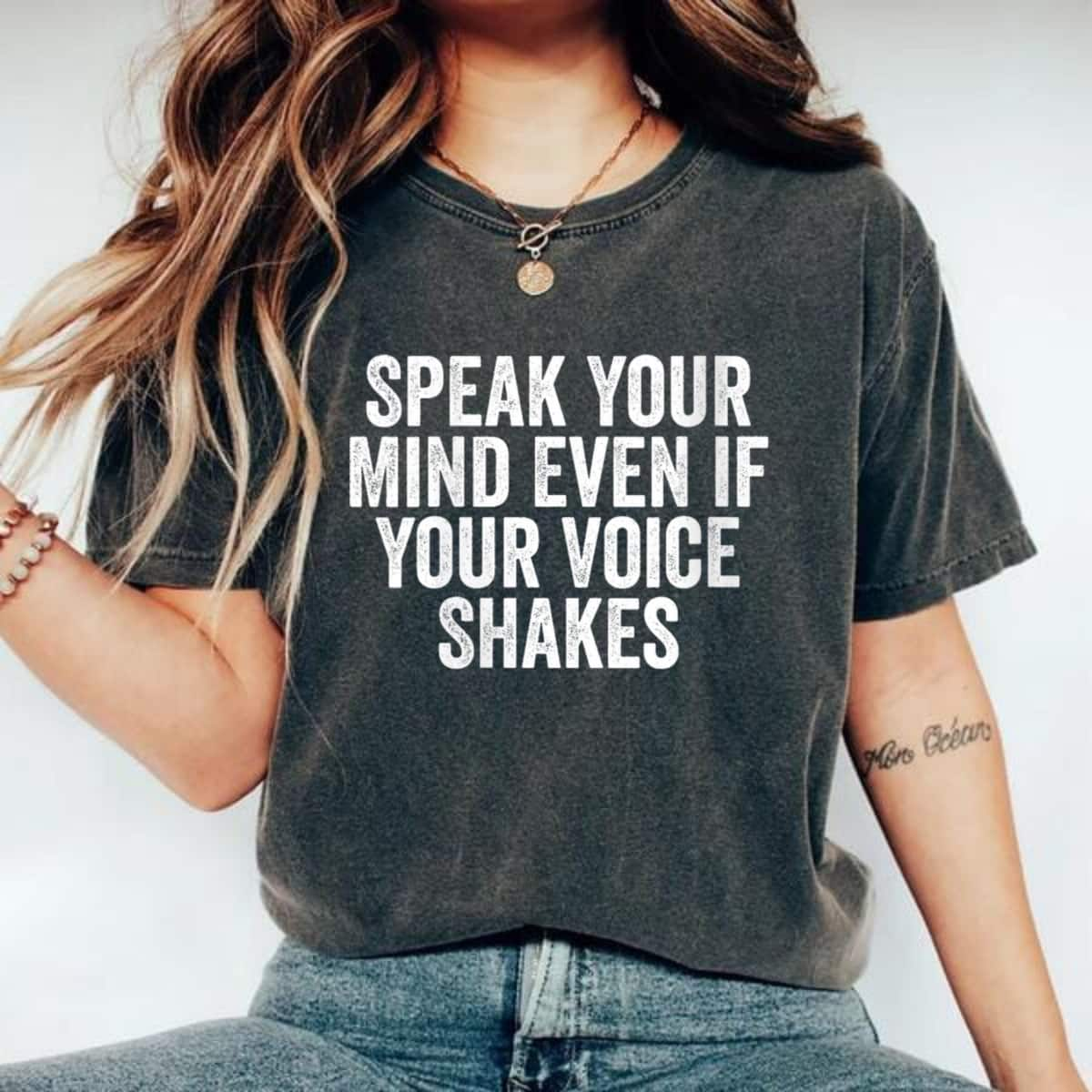 Speak Your Mind Even If Your Voice Shakes Feminist Gifts T-Shirt