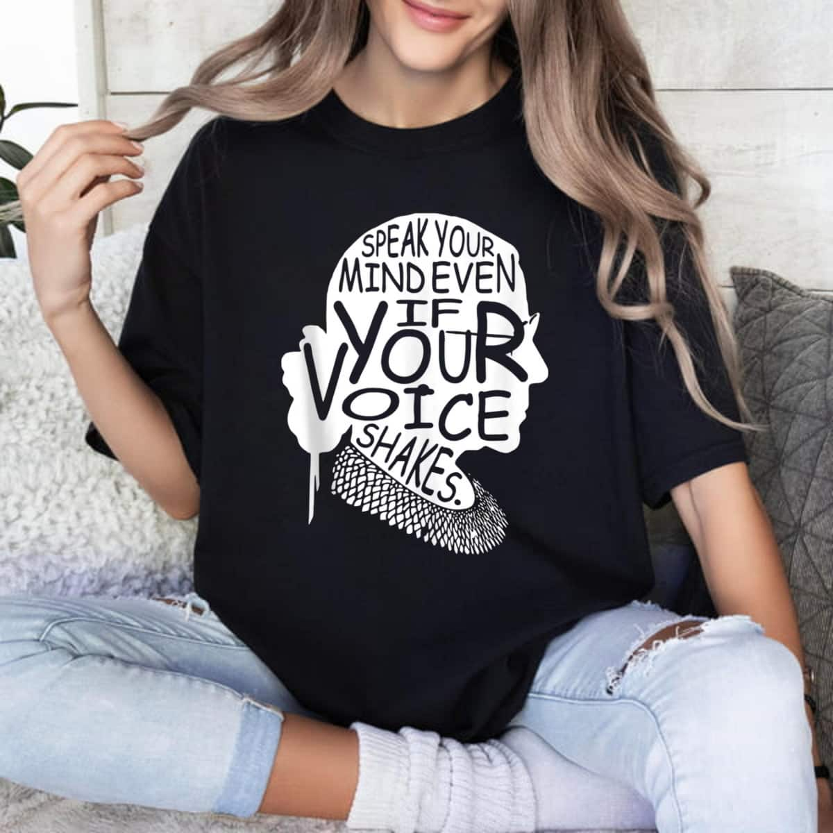 Strong RBG Graphic Speak Your Mind Even If Your Voice Shakes T-Shirt