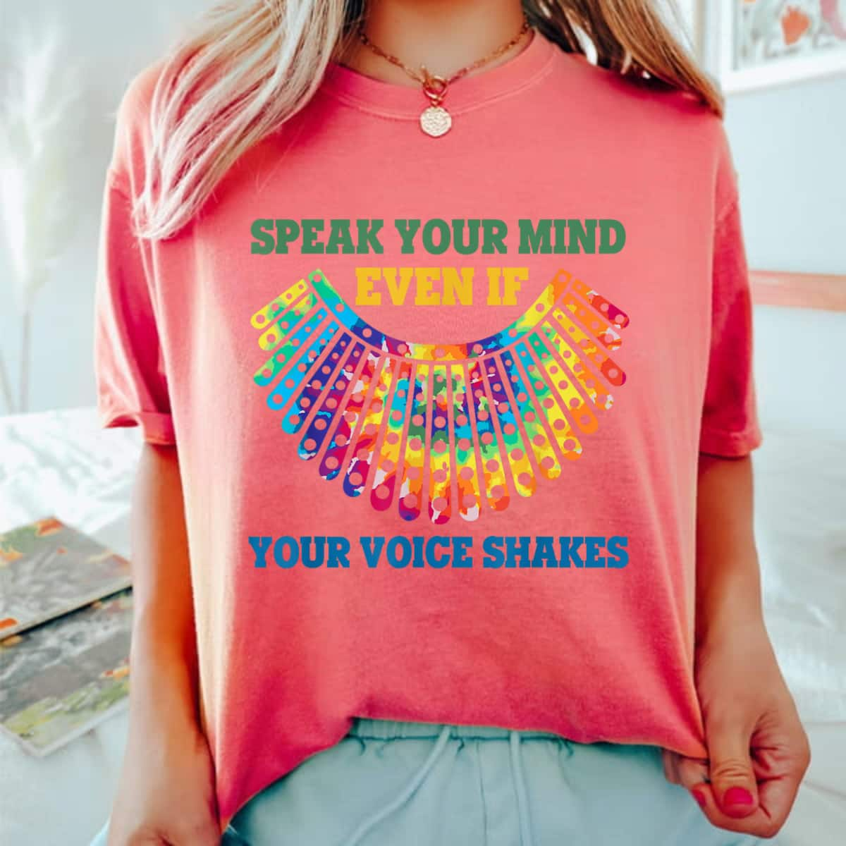 Colorful Speak Your Mind Even If Your Voice Shakes RBG Rights T-Shirt