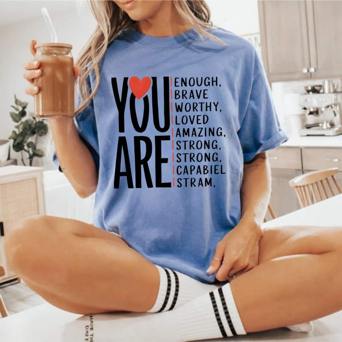 You Are Enough Brave Amazing Strong Stram T-Shirt