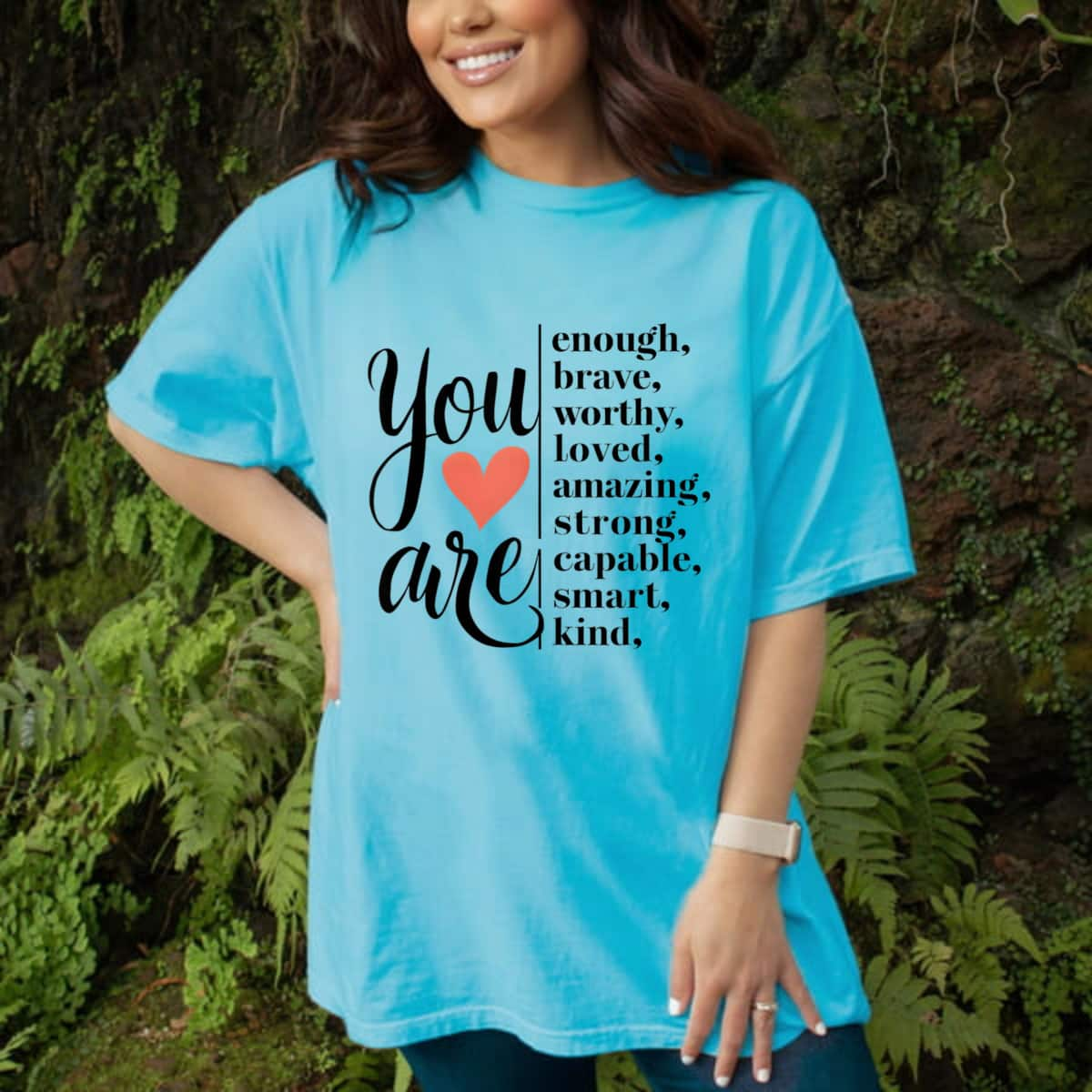 You Are Enough Brave Worthy Amazing Strong T-Shirt