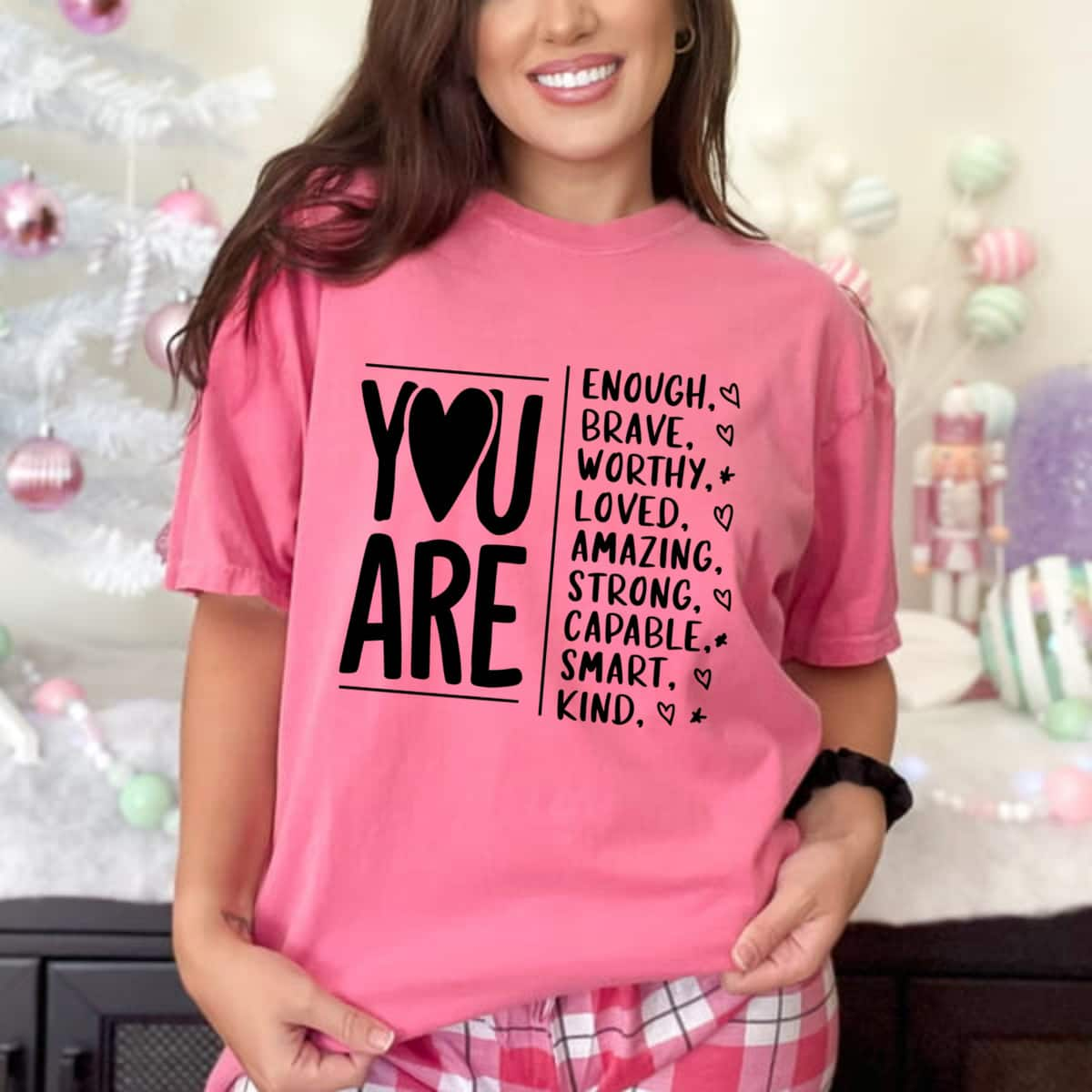 Retro You Are Enough Brave Worthy Loved Amazing Strong Smart Kind T-Shirt