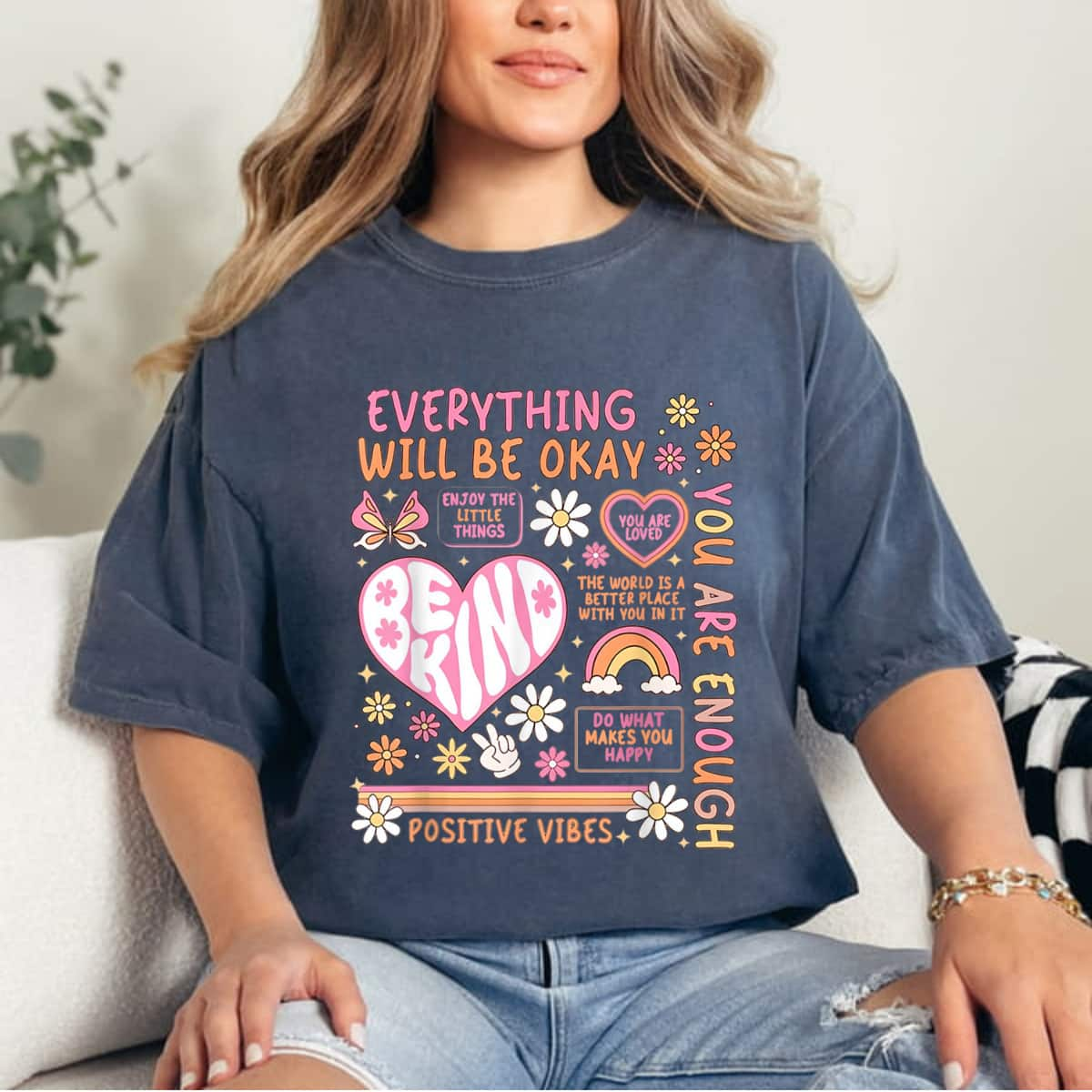 Heart Flower You Are Enough Be Kind Positive Vibes T-Shirt